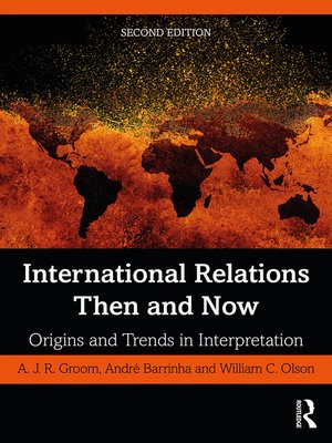 cover image of International Relations Then and Now